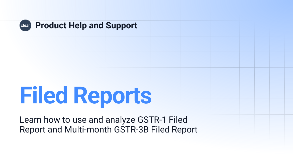 Filed Reports | Product Help and Support