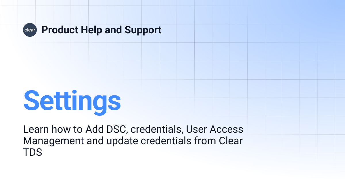 Settings | Product Help and Support